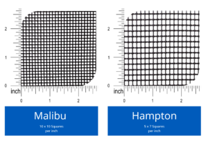 Mesh Weave Sizes Visual to show the differences in the weave sizing between Malibu & Hampton Mesh
